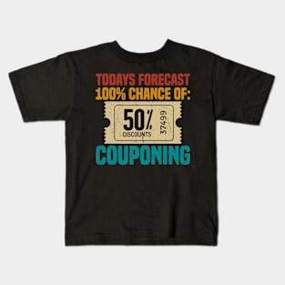 Couponing Forecast Coupon Couponers Coupons Kids T-Shirt